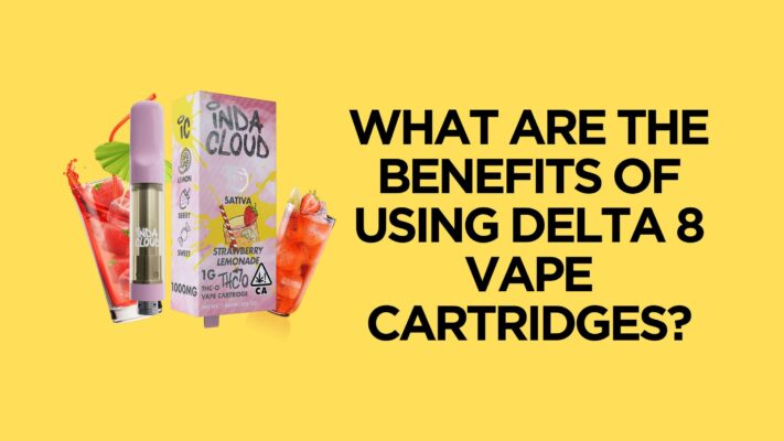 What Are The Benefits Of Using Delta 8 Vape Cartridges? 8 D8 Vape Cartridge